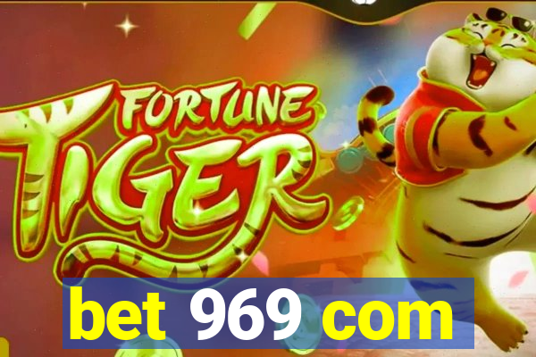 bet 969 com